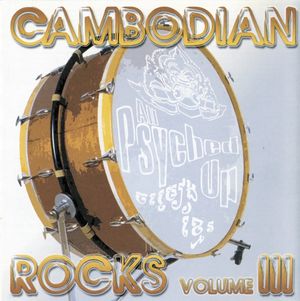 Cambodian Rocks, Volume 3