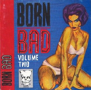 Born Bad, Volume 2
