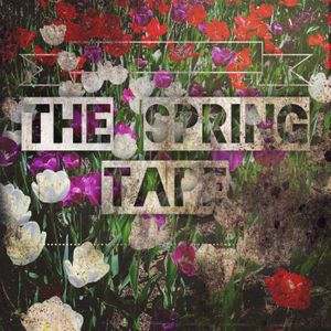 The Spring Tape (EP)