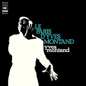 Le Paris de Yves Montand