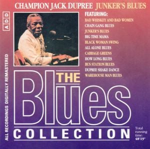 The Blues Collection: Champion Jack Dupree, Junker's Blues