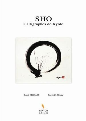 Sho, calligraphes de Kyoto