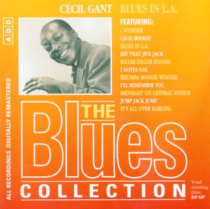 The Blues Collection: Cecil Gant, Blues in LA