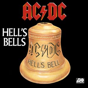 Hell's Bells / What Do You Do for Money Honey (Single)