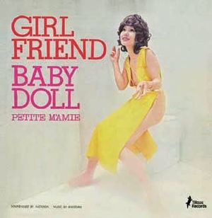 Girl Friend / Baby Doll