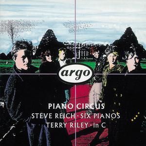 Reich: Six Pianos / Riley: In C