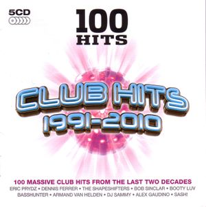 100 Hits: Club Hits 1991-2010