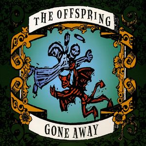 Gone Away (single version)