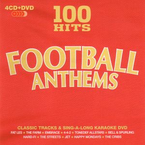 100 Hits: Football Anthems