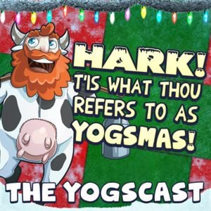 Hark! T'is What Thou Refers To As Yogsmas!