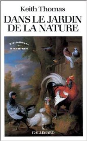 Dans le jardin de la nature : La Mutation des sensibilités en Angleterre à l'époque moderne (1500-1800)