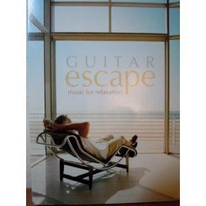 Guitar Escape: Music for Relaxation