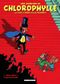 Embrouilles à Coquefredouille - Une Aventure de Chlorophylle, tome 1
