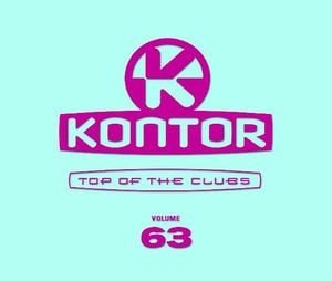 Kontor: Top of the Clubs, Volume 63