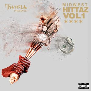 Twista Presents Midwest Hittaz, Volume 1