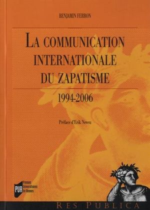 La communication internationale du zapatisme (1994-2006)