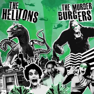 Split The Helltons / The Murderburgers (EP)