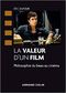 La Valeur d'un film