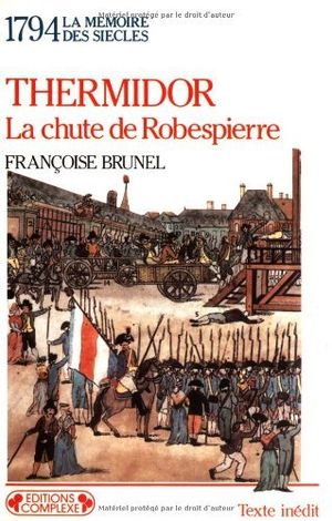 Thermidor: La Chute de Robespierre