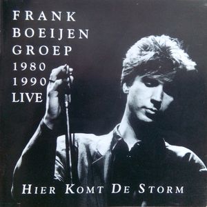 Hier komt de storm: 1980-1990 live (Live)