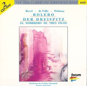 Ravel: Bolero / Falla: Der Dreispitz
