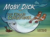 The Crab Creatures [Moby Dick]