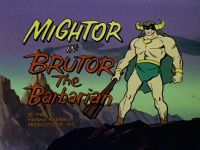 Brutor the Barbarian [Mighty Mightor]