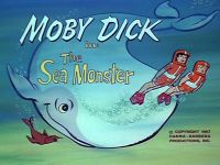 The Sea Monster [Moby Dick]