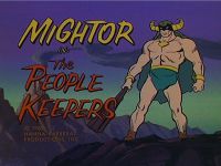 The People Keepers [Mighty Mightor]