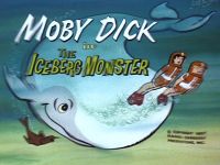 The Iceberg Monster [Moby Dick]