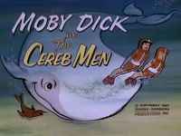 The Cereb Men [Moby Dick]