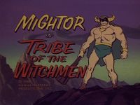 Tribe of the Witchmen [Mighty Mightor]