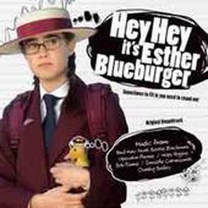 Hey Hey It’s Esther Blueburger (OST)