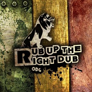 Rub up the right Dub