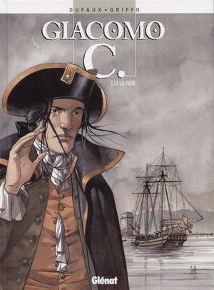 La Fuite - Giacomo C., tome 13