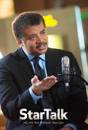 StarTalk with Neil deGrasse Tyson