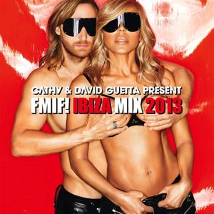 F*** Me I'm Famous! Ibiza Mix 2010