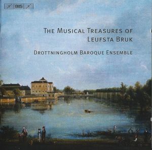The Musical Treasures of Leufsta Bruk