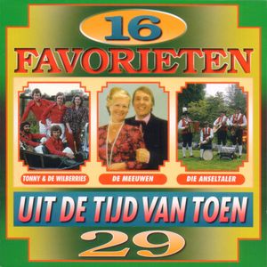 16 favorieten uit de tijd van toen, Deel 29