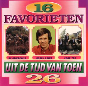 16 favorieten uit de tijd van toen, 26