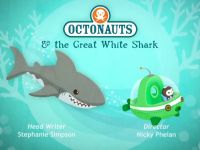 Les Octonauts et le grand requin blanc