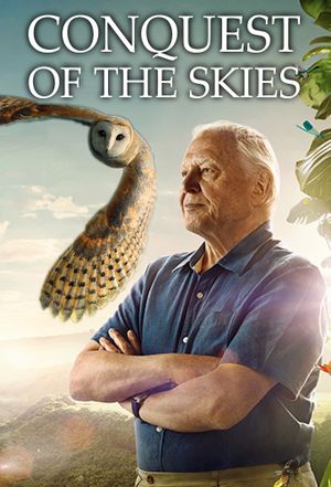 David Attenborough's Conquest of the Skies
