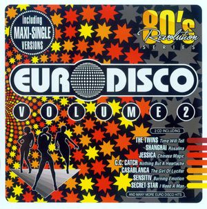 80's Revolution: Euro Disco, Volume 2