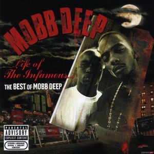 Life of the Infamous: The Best of Mobb Deep