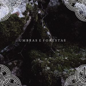 Umbras e forestas (EP)