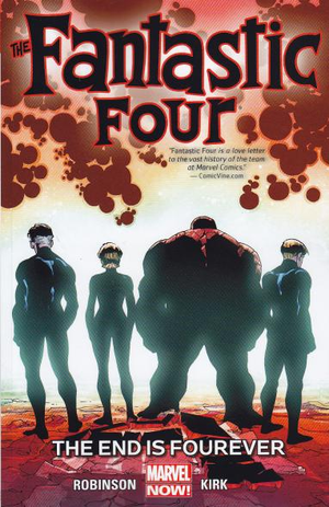 The End is Fourever - Fantastic Four (2014), tome 4