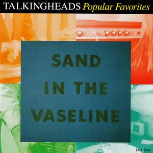 Popular Favorites: Sand in the Vaseline