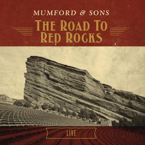 The Road to Red Rocks (Live)