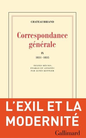 Correspondance générale, tome IX