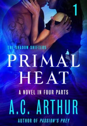 Primal Heat Part 1